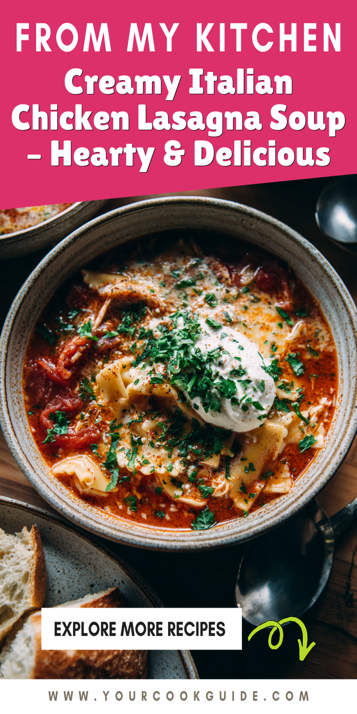 Creamy Italian Chicken Lasagna Soup – Hearty & Delicious served warm with cozy spices
