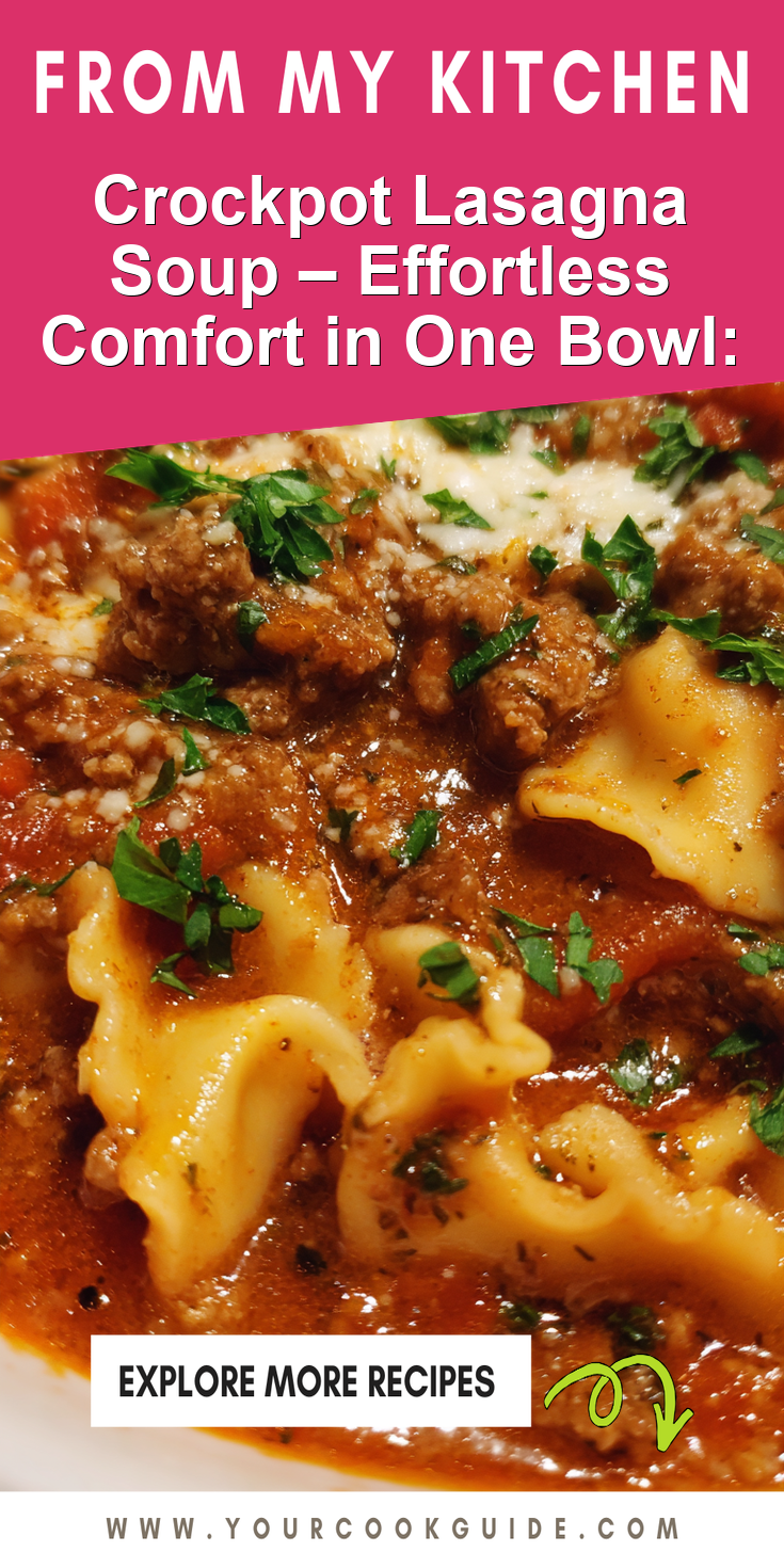 A hearty bowl of Crockpot Lasagna Soup with rich tomato broth and melted cheese