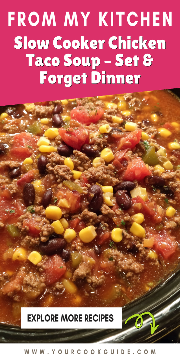 Slow Cooker Chicken Taco Soup – Set & Forget Dinner served warm with cozy spices