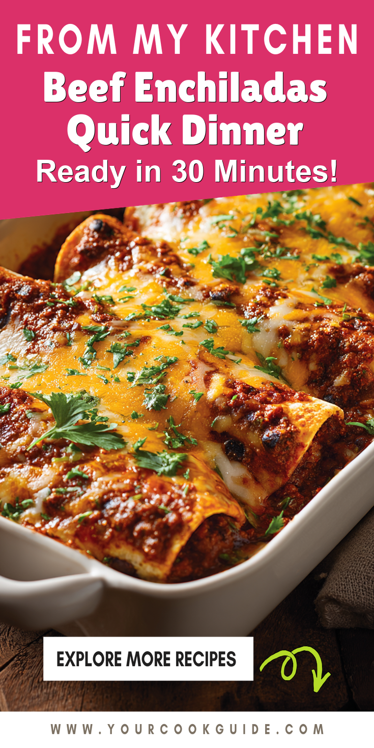 Beef Enchiladas Quick Dinner served warm with cozy spices