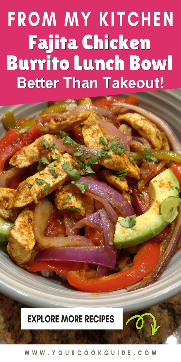 Fajita Chicken Burrito Lunch Bowl served warm with cozy spices