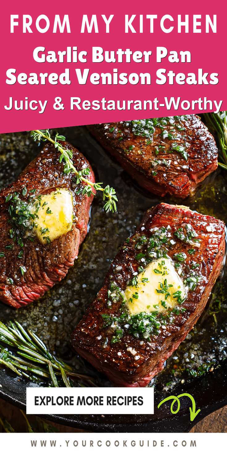 Garlic Butter Pan Seared Venison Steaks served warm with cozy spices