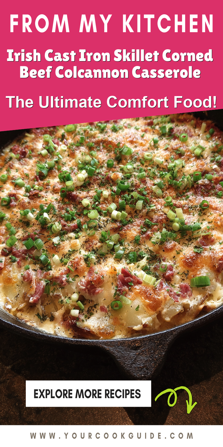 Irish Cast Iron Skillet Corned Beef Colcannon Casserole served warm with cozy spices