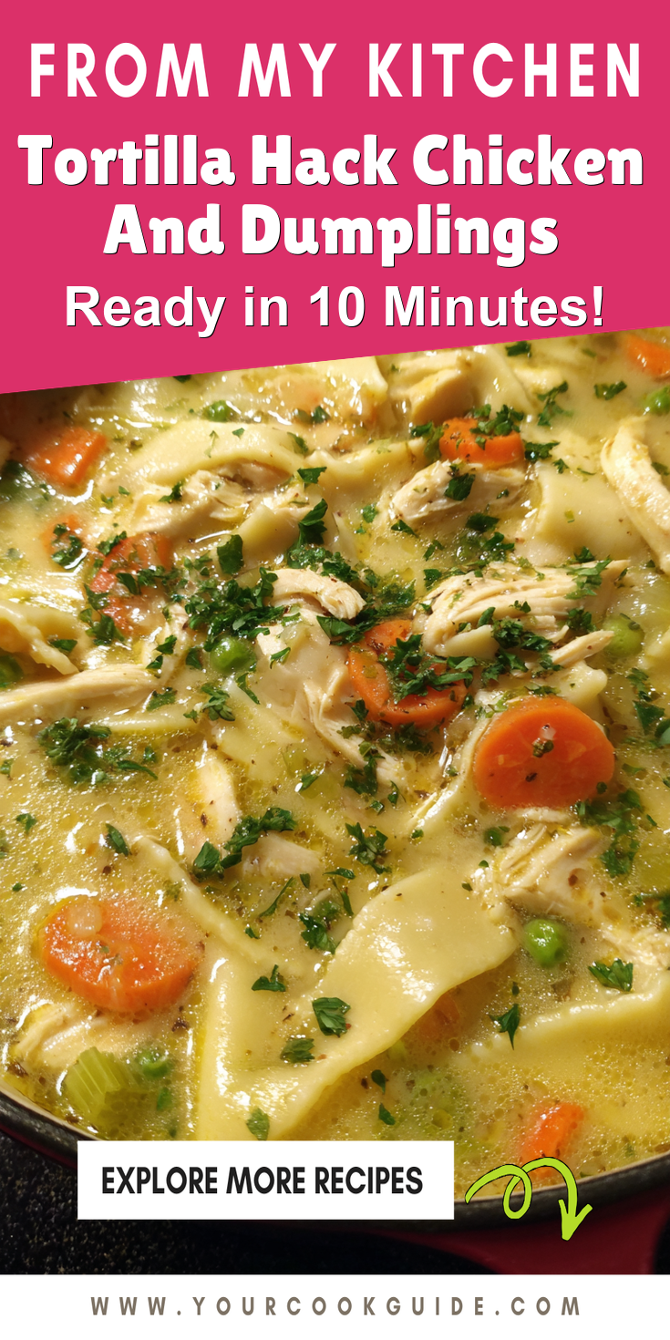 Tortilla Hack Chicken And Dumplings served warm with cozy spices