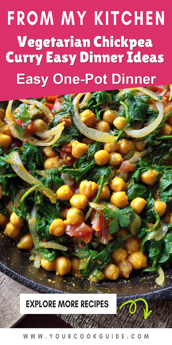 Vegetarian Chickpea Curry Easy Dinner Ideas served warm with cozy spices