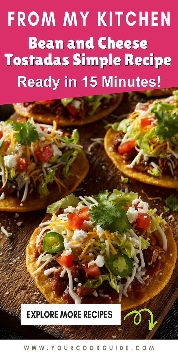 Bean and Cheese Tostadas Simple Recipe served warm with cozy spices