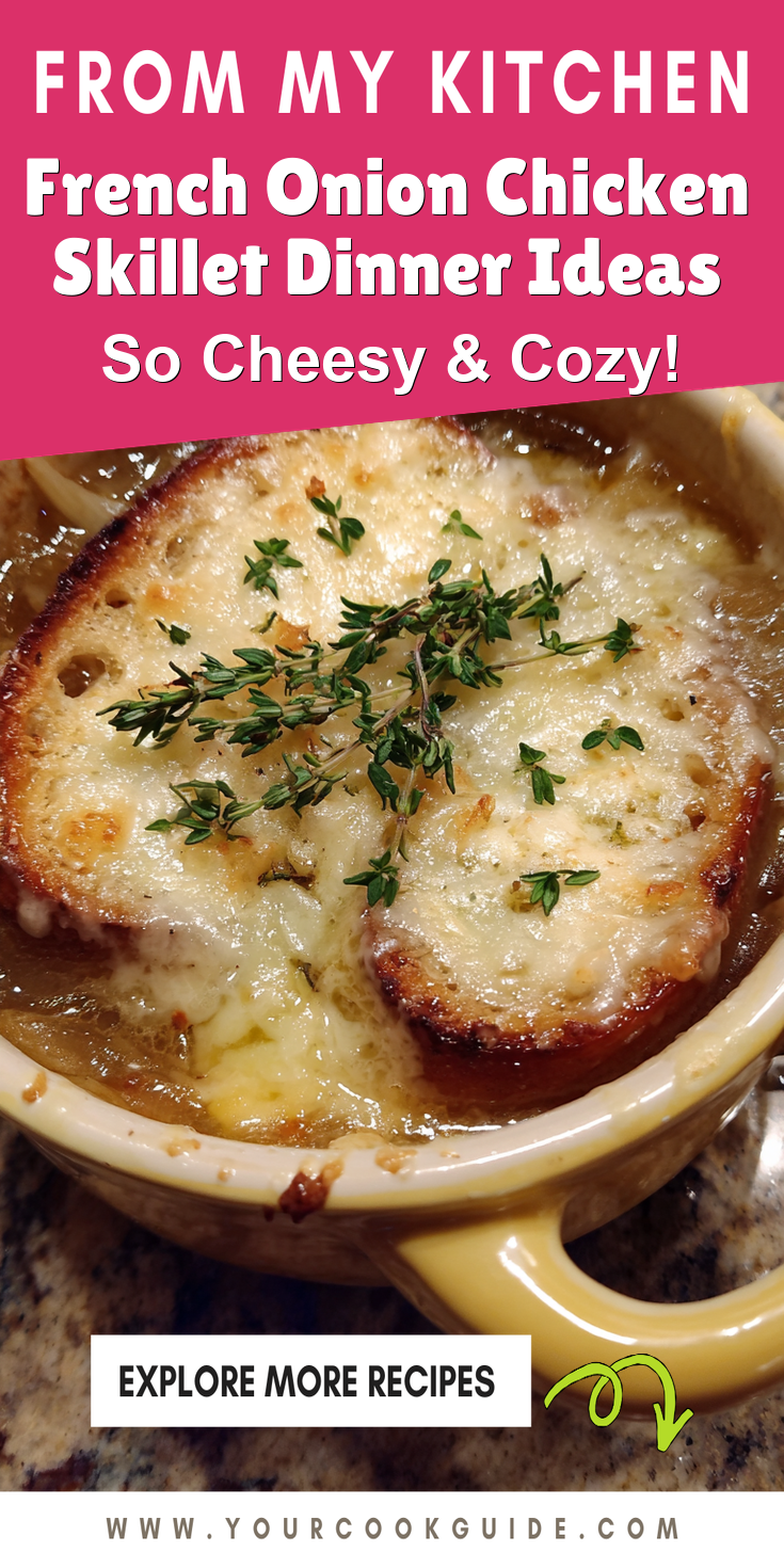 French Onion Chicken Skillet Dinner Ideas served warm with cozy spices