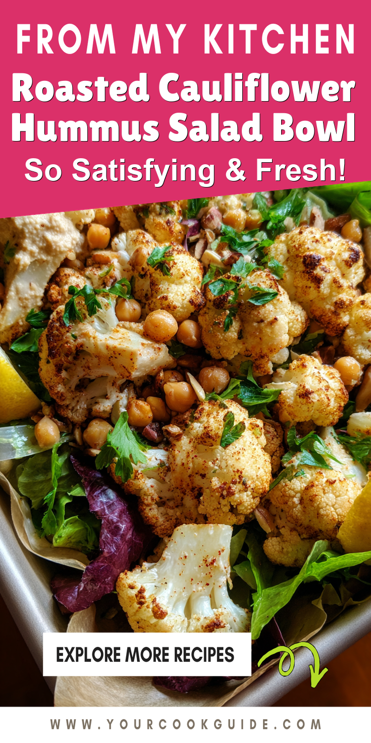 Roasted Cauliflower Hummus Salad Bowl served warm with cozy spices
