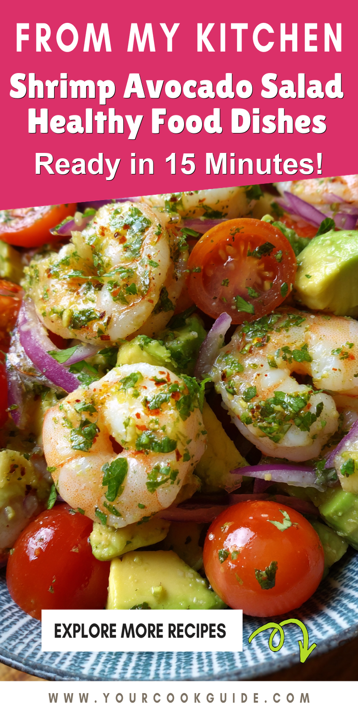 Shrimp Avocado Salad Healthy Food Dishes served warm with cozy spices
